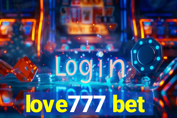 love777 bet